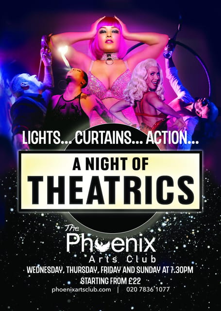 London: A Night of Theatrics! Cabaret Show - Cabaret, comedy, burlesque, and aerial acts