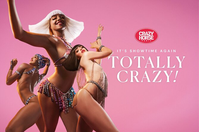 Paris: Crazy Horse Cabaret Show - What happens during Totally Crazy